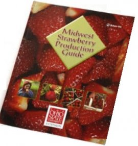 Midwest Strawberry Production Guide Books &  DVDs Books &  DVDs