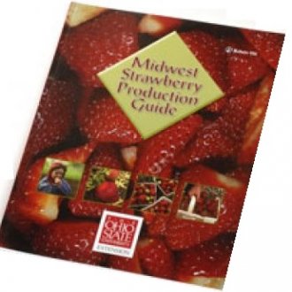 Midwest Strawberry Production Guide Books &  DVDs